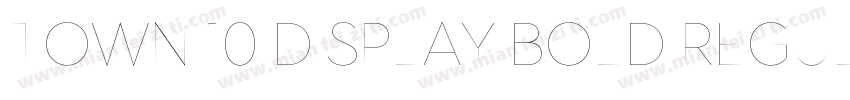 Town 10 Display Bold Regular字体转换